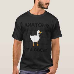 Anatomy of A Goose Funny Duck Graphic Memes T-Shirt