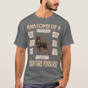 Anatomy Of A Miniature Pinscher Funny Puppy Gift T-Shirt
