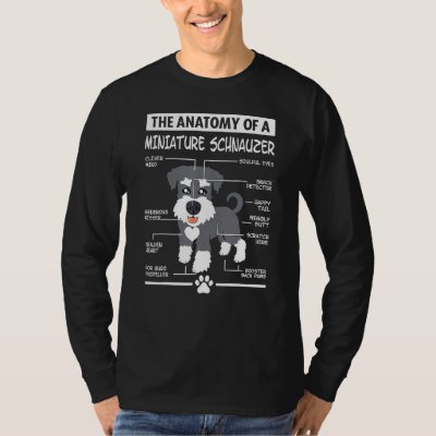 Anatomy Of A Miniature Schnauzer Dog Dog Mom Dog D T-Shirt