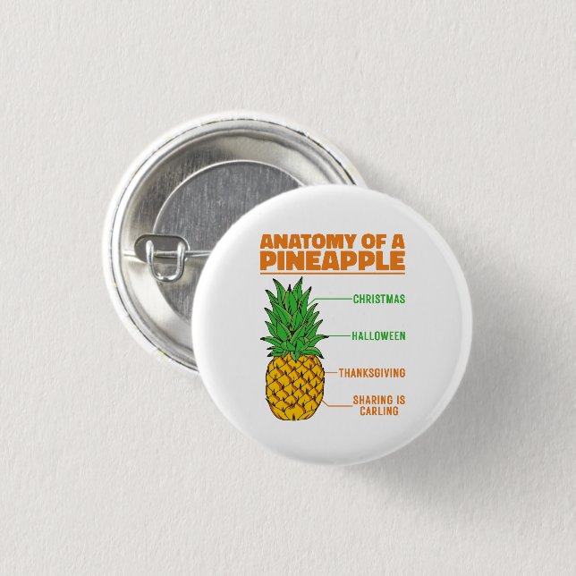 Anatomy Of A Pineapple Lovers Holidays Family Cool Button (Front & Back)