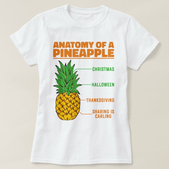 Anatomy Of A Pineapple Lovers Holidays Family Cool T-Shirt (Design Front)