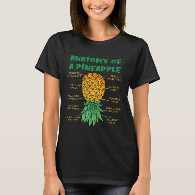 Anatomy Of A Pineapple Swinger Funny Upside Down T-Shirt (Front)