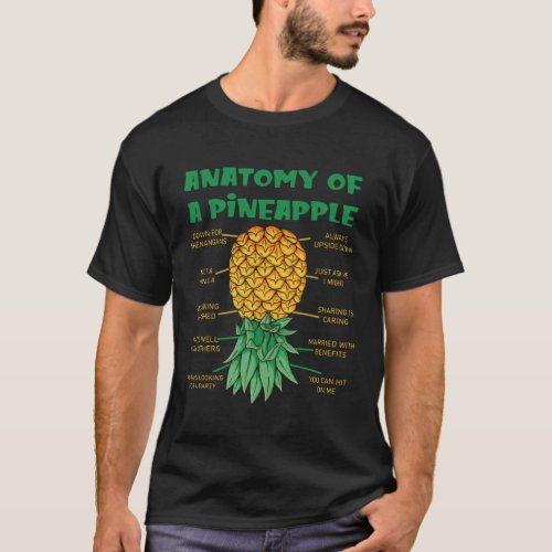 Anatomy Of A Pineapple Swinger Funny Upside Down T_Shirt