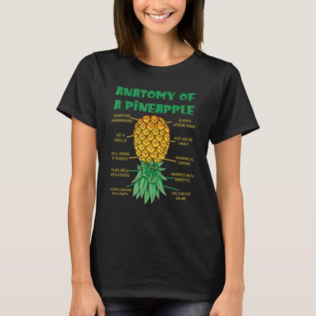 Anatomy Of A Pineapple Swinger  Upside Down Pineap T-Shirt (Front)