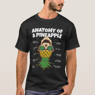 Anatomy of a Pineapple Upside Down Pineapple Swin T-Shirt