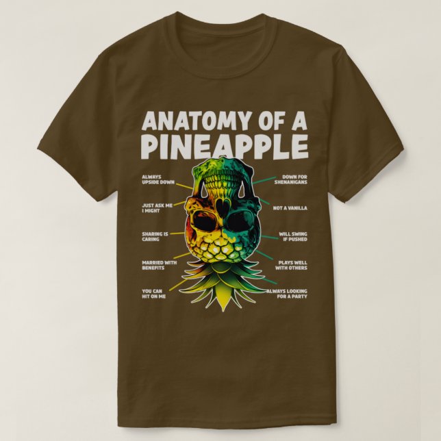 Anatomy of a Pineapple Upside Down Pineapple Swing T-Shirt (Design Front)