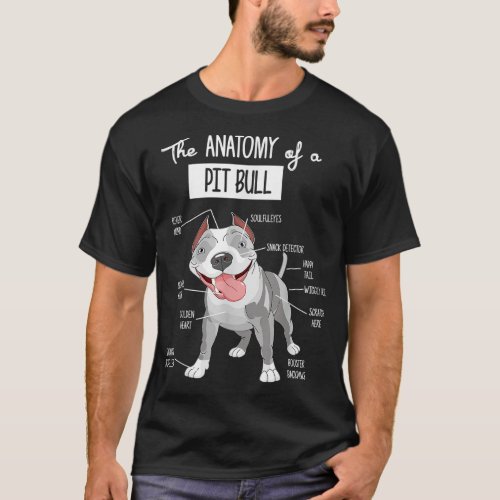 Anatomy Of A Pitbull Dog Lover T_Shirt