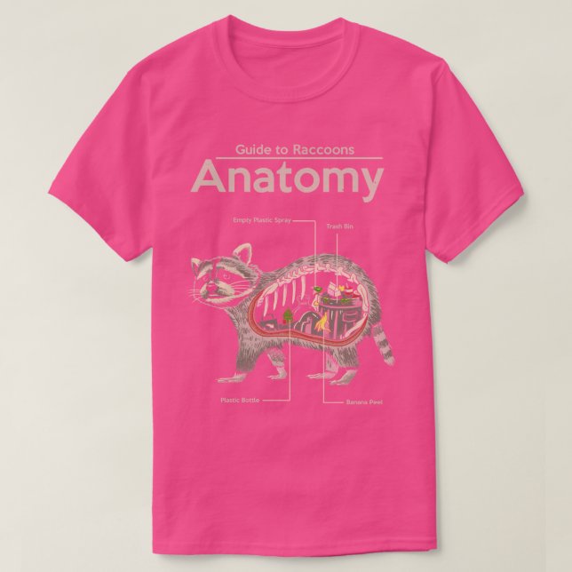Anatomy of a Raccoon  T-Shirt (Design Front)