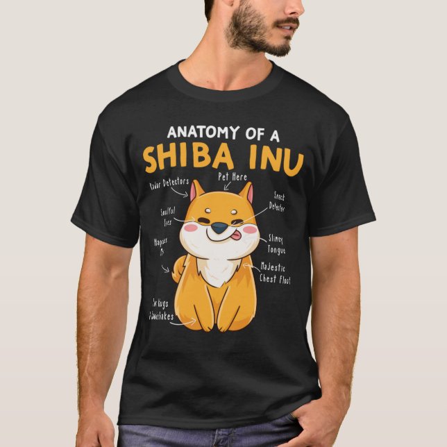 Anatomy Of A Shiba Inu Funny Shiba Inu Dog Mom Dad T-Shirt (Front)
