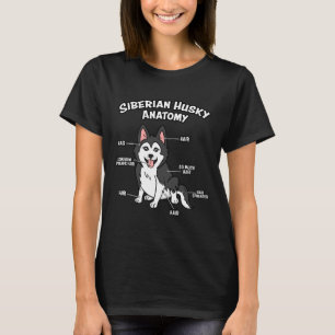 Anatomy Of A Siberian Husky Funny Dog T-Shirt