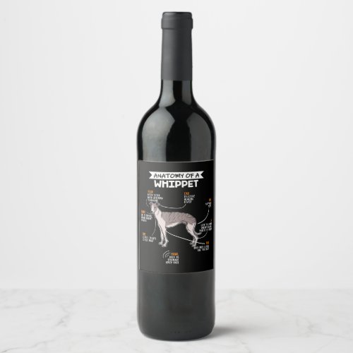 anatomy of a whippet dog funny dog lover gift wine label