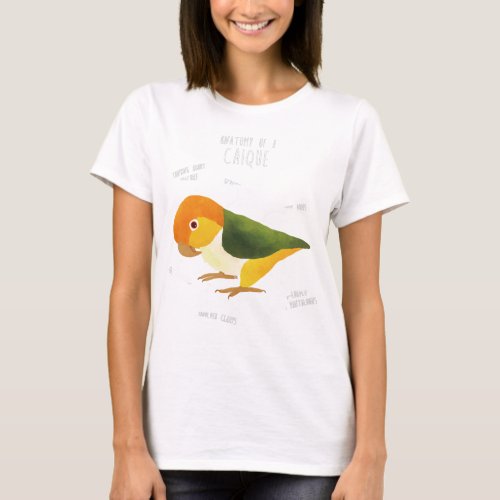 Anatomy of a White_Bellied Caique T_Shirt