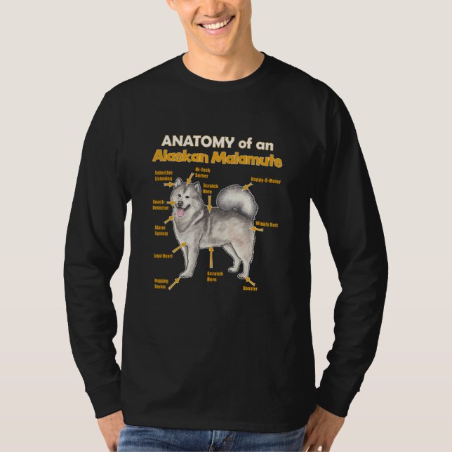 anatomy of an Alaskan Malamute for him and her T-Shirt (Front)