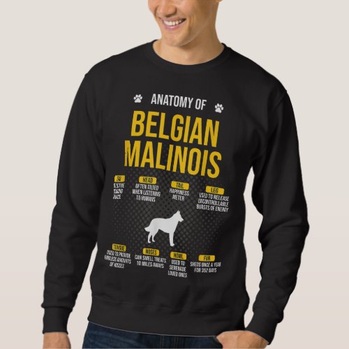 Anatomy Of Belgian Malinois Dog Lover Sweatshirt