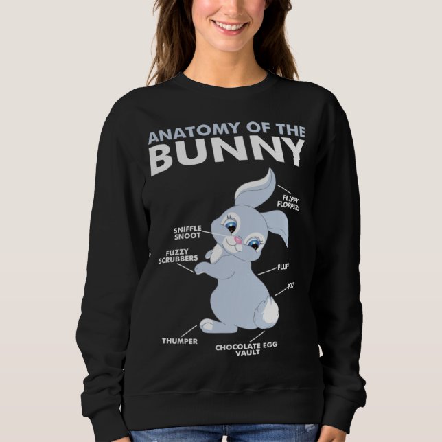 Anatomy of Bunny  Rabbit Sweatshirt (Front)