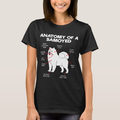 Anatomy Samoyed Dog Dog Lover Dogs Doggy Samoyed D T_Shirt