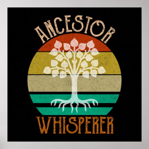 Ancestor Whisperer Genealogy Poster