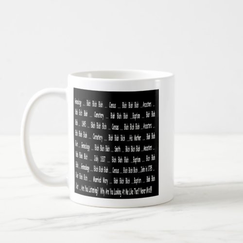 Ancestry Blah Blah Blah Mug