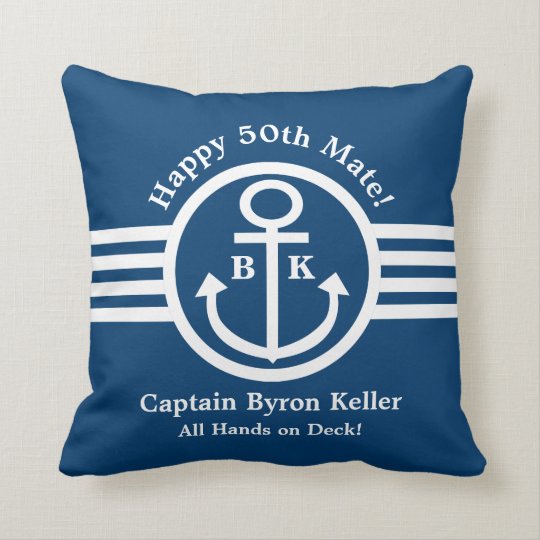 Anchor 50th Birthday Nautical Theme Throw Pillow Zazzle Com
