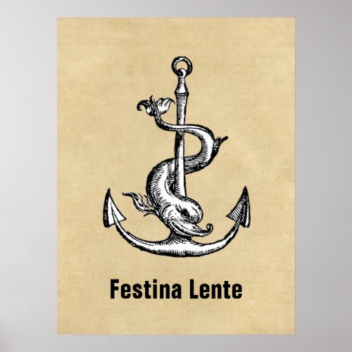 Anchor and Dolphin _ Festina Lente Poster