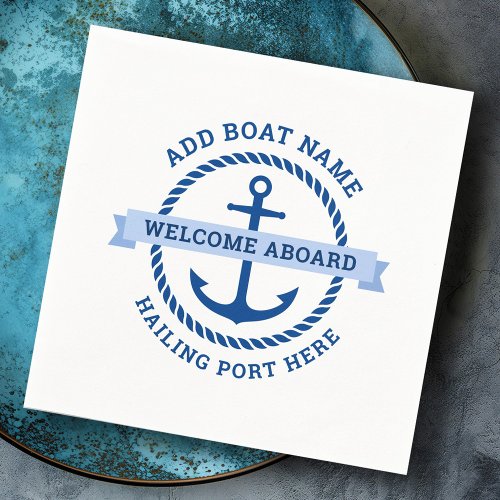 Anchor and rope border boat name welcome aboard napkins