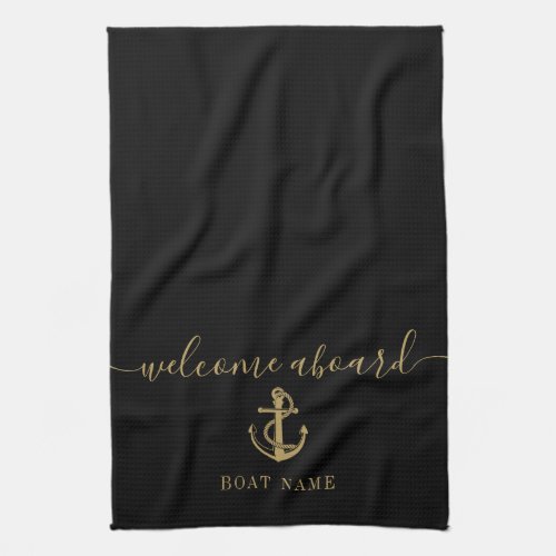 Anchor Boat Name Black And Gold Welcome Aboard Kitchen Towel