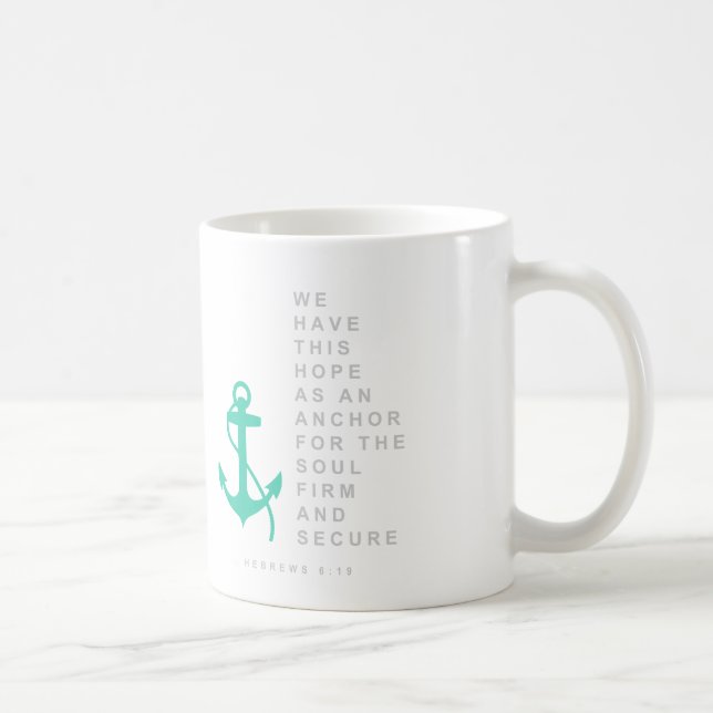Anchor for the Soul (Hebrews 6:19) Coffee Mug (Right)