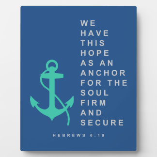 Anchor for the Soul (Hebrews 6:19) Plaque