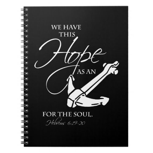 Anchor For The Soul Notebook