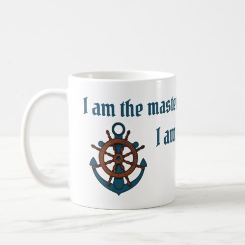 Anchor  Helm Captain of my Soul Coffee Mug