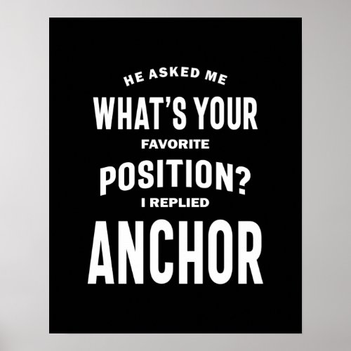 Anchor Job Title Tee Gift For Mens Womens Poster