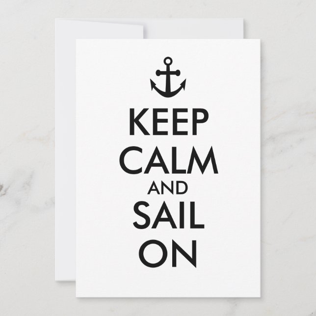 Anchor Keep Calm and Sail On Nautical Custom Invitation (Front)