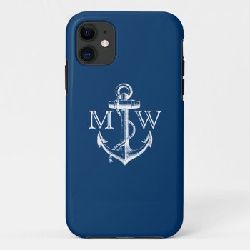 Anchor  Nautical Monogram Iphone 11 Case by RomanticArchive at Zazzle
