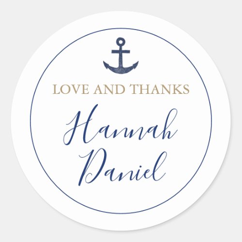 Anchor Nautical Navy Love and Thanks Wedding Favor Classic Round Sticker