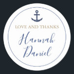 Anchor Nautical Navy Love and Thanks Wedding Favor Classic Round Sticker<br><div class="desc">This unique custom nautical themed wedding 'LOVE AND THANKS' round sticker template features an anchor and your details in navy blue and gold. The anchor isn't uniformly colored, which lends a warm, weathered look and handmade flavor that reminds us of a woodblock print or a wood carving. You might change...</div>