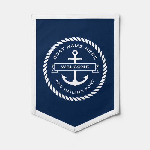 Anchor rope boat name hailing port welcome aboard pennant