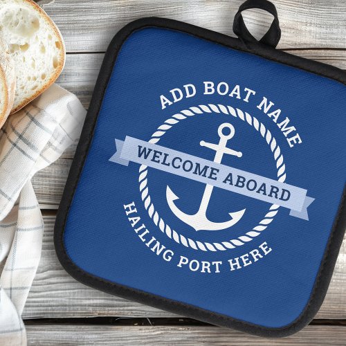 Anchor rope border boat name welcome aboard pot holder