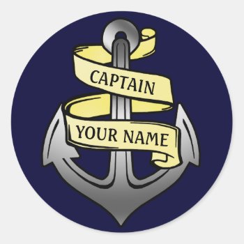 Anchor Ship Captain Your Name Customizable Classic Round Sticker by LaborAndLeisure at Zazzle