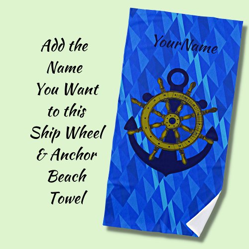 Anchor  Wheel on Water  Add Name Light Dark Blue Beach Towel