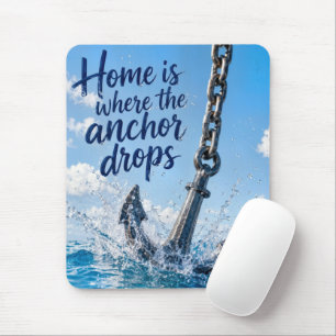 Anchor with Inspirational Home Quote Mouse Pad