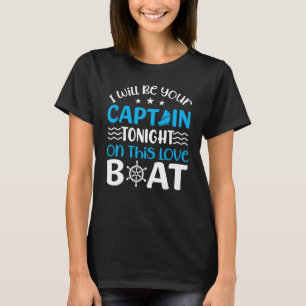Anchor With Saying For Captain Pontoon Motor Boati T-Shirt