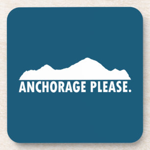 Anchorage Alaska Please Beverage Coaster
