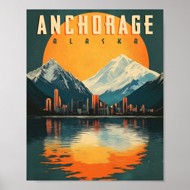 Anchorage, Alaska Poster - Stunning City Views (Front)