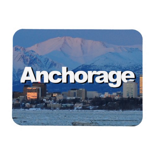 Anchorage Alaska Skyline with Anchorage in the Sky Magnet