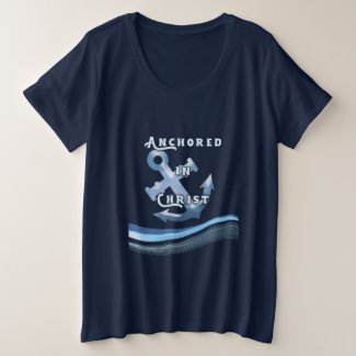 Anchored In Christ T-Shirt
