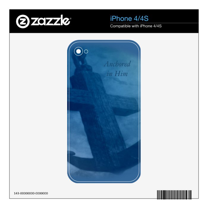 Anchored in Him iPhone 4S Skins