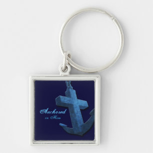 Anchored In Him Keychain