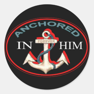 Anchored in Him Sticker