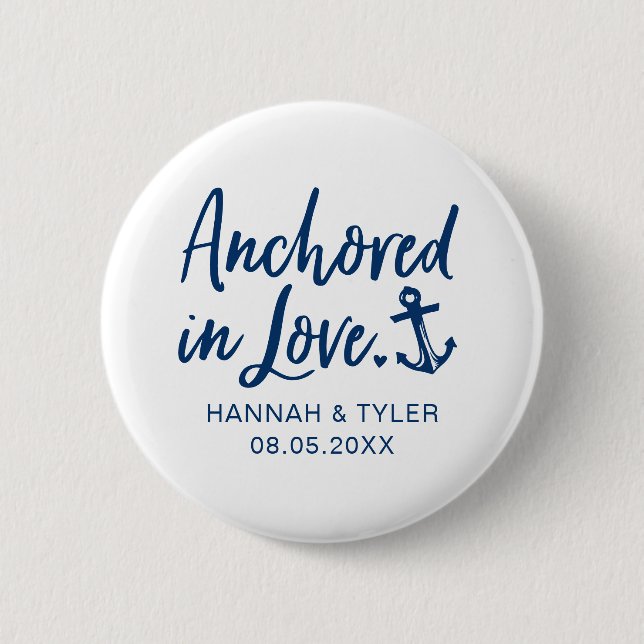 Anchored In Love Beach Nautical Wedding Button (Front)