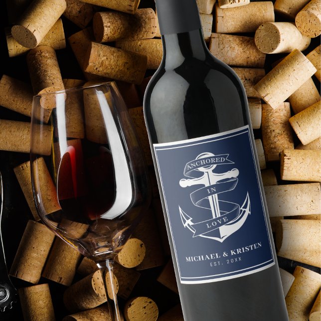 Anchored in Love Nautical Blue Anchor Wedding  Wine Label (Anchored in Love Nautical Blue Anchor Wedding Wine Label
)